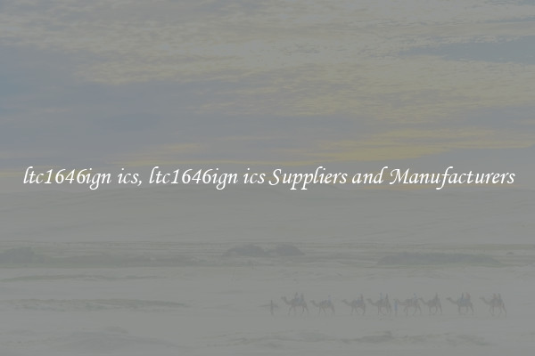 ltc1646ign ics, ltc1646ign ics Suppliers and Manufacturers