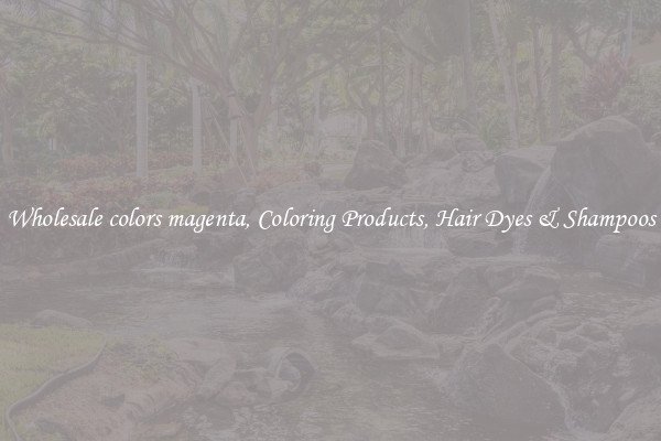 Wholesale colors magenta, Coloring Products, Hair Dyes & Shampoos