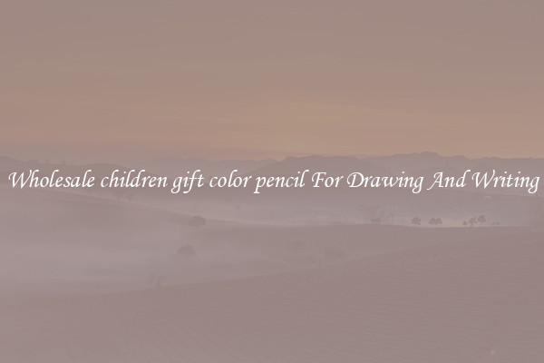 Wholesale children gift color pencil For Drawing And Writing