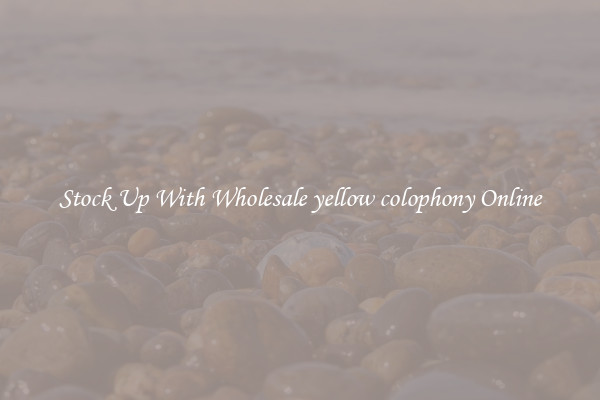 Stock Up With Wholesale yellow colophony Online